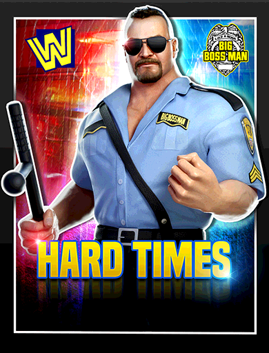 Big Boss Man 'Hard Times' Poster